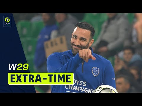 Extra-time : Week 29 - Ligue 1 Uber Eats / 2021-2022