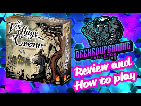 The village crone “Review and how to play” with Geekedupgaming