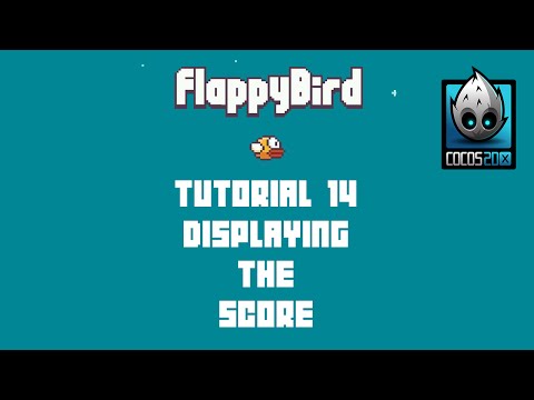 Cocos2d x Flappy Bird C Tutorial 14 Display The Score