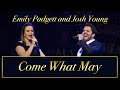 Josh Young and Emily Padgett- Come What May