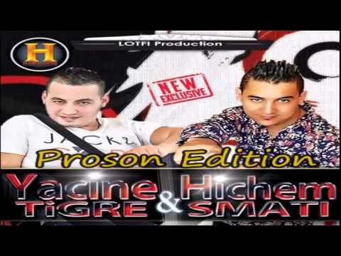 Cheb Yacine Tigre Duo Hichem Smati 2015 - Twahachte Omri Tjini Besurvette