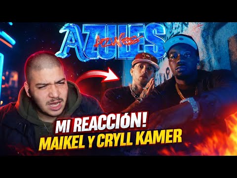 REACCIÓN | Maikel Delacalle, Cyril Kamer - Azules