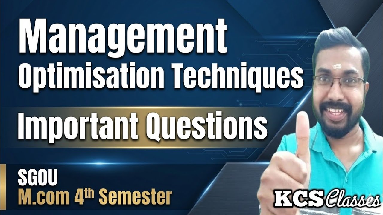 Management Optimisation Techniques 🔥 Important Questions|SGOU M.com 4th Semester 
