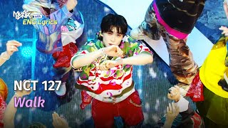 Download lagu NCT 127 (엔시티 127) - Walk [Lyrics] | KBS WORLD TV 240719 mp3