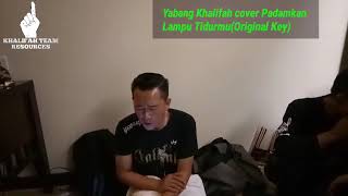 Download lagu Yabang Khalifah cover Padamkan Lampu Tidurmu(Original Key) mp3