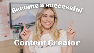 Do These Things to Become a Successful Content Creator