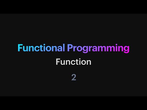 Functional Programming 02 Function