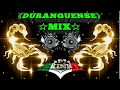 Puro tamborazo duranguense mixx