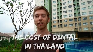Getting Dental Work Done In Thailand - Cost Breakd