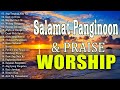 Best Tagalog Christian Songs With Lyrics Worship Songs Collection Non Stop