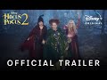 Hocus Pocus 2 Official Trailer Disney