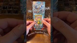 NEW Post Episode 22: Journey Together Series! Pack #4 — Big Pull or Big Fail #Ripit #pokemontcg
