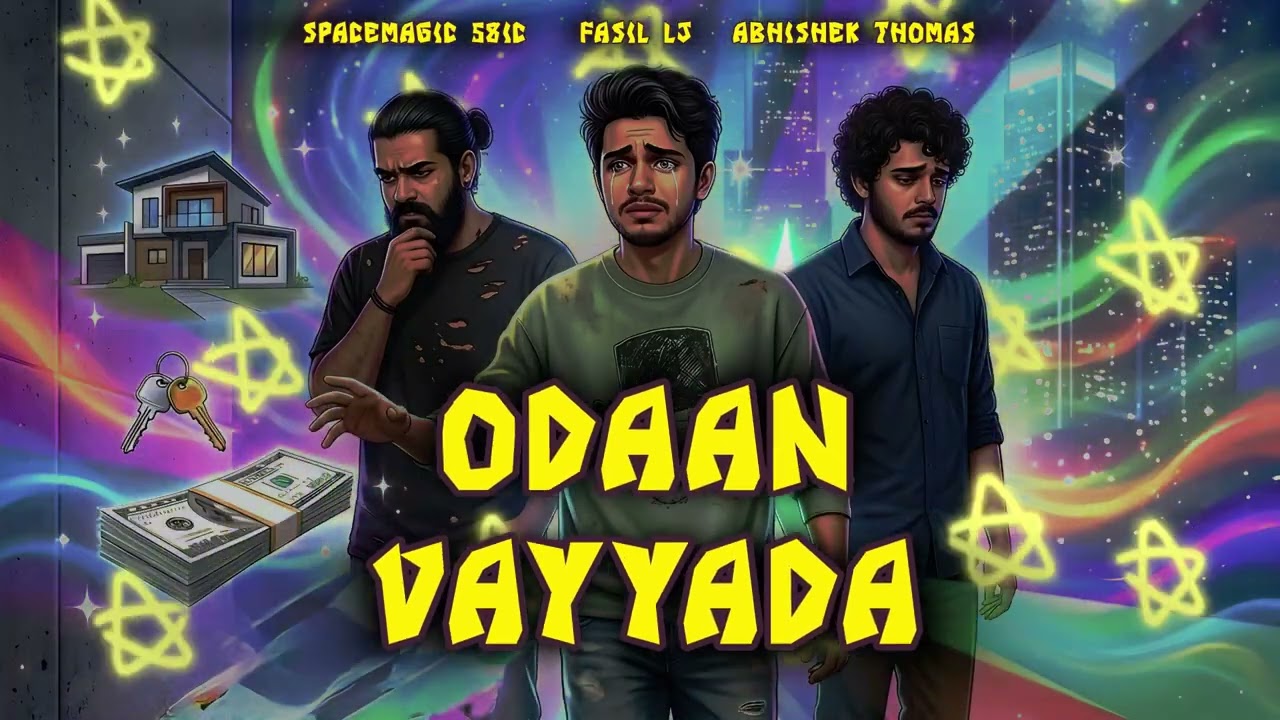 Odaan Vayyada - Fasil LJ | Abhishek Thomas ft.SpaceMagic 581C (Official Lyrical Video)