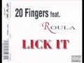 20 Fingers feat. Roula - Lick it