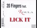 20 Fingers feat. Roula - Lick it 