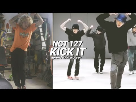Aprendendo a Dançar: NCT 127 - KICK IT