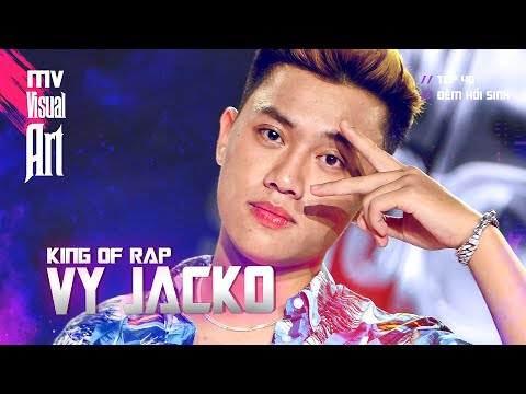 KING OF RAP TOP40 | VY Jacko - SAO CỦA SAO (Official MV Visual Art)