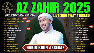 Download lagu AZZAHIR BERSHOLAWAT FULL ALBUM SHOLAWAT MAJELIS AZ ZAHIR VIRAL DI KENDAL 2025😍 mp3 Download lagu AZZAHIR BERSHOLAWAT FULL ALBUM SHOLAWAT MAJELIS AZ ZAHIR VIRAL DI KENDAL 2025😍 mp3