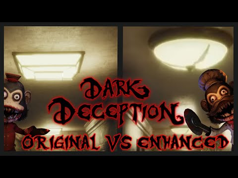 Dark Deception Enhanced Edition: All Chapter 1 Differences