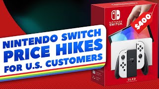 Nintendo Switch Gets Price Increase in the US