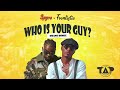 Spyro ft Focalistic - Who is your Guy? Mzansi Remix (Official Audio)