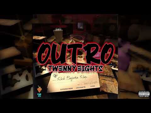 TwennyEights - Outro
