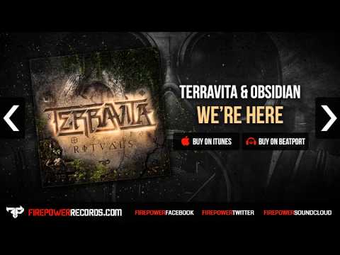 Terravita & Obsidian - We're Here