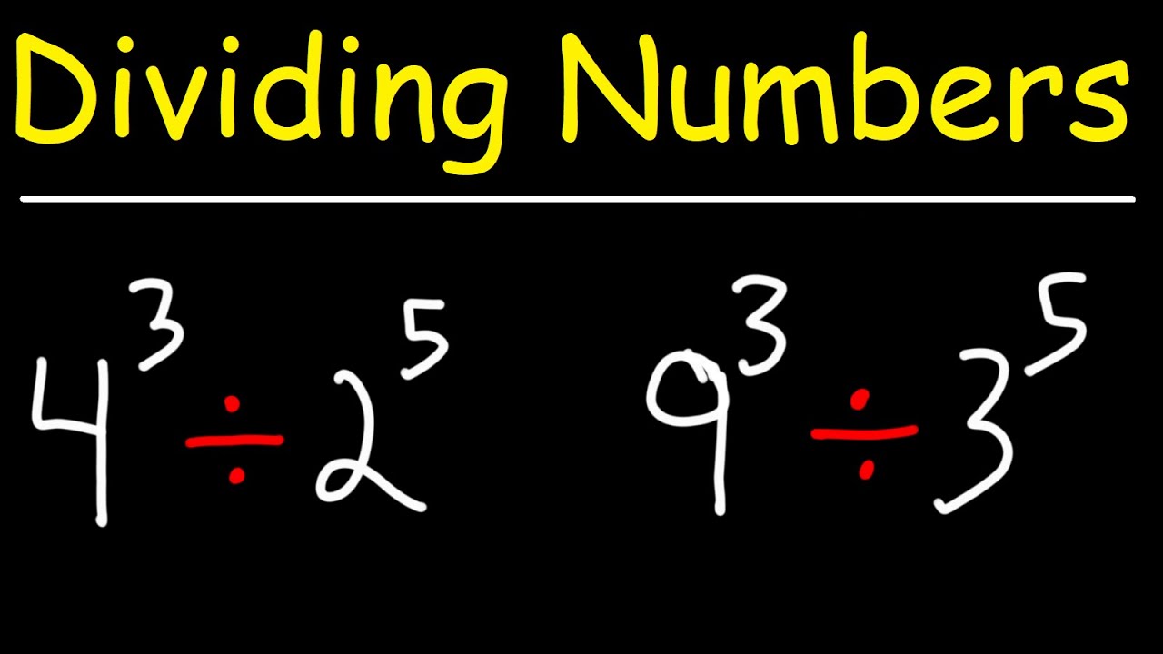Dividing Numbers with Exponents