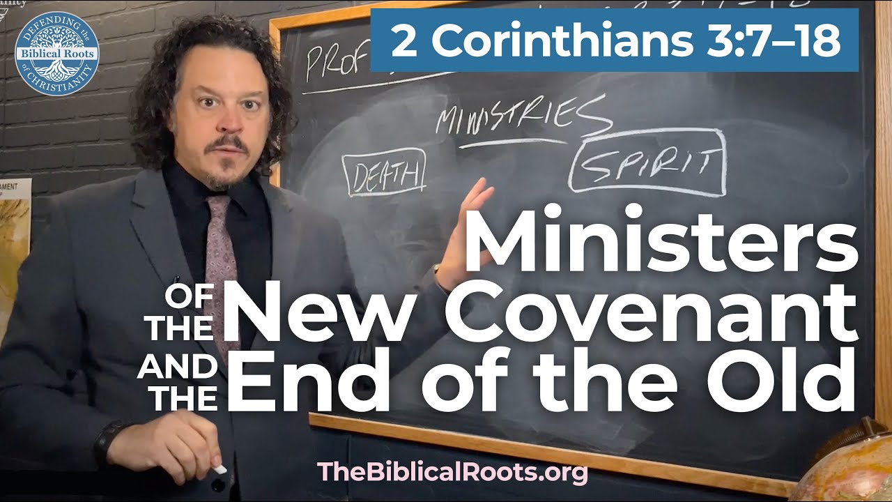 Ministers of a New Covenant & the end of the Old Covenant