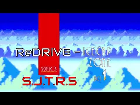 Sonic the Hedgehog 3: Ice Cap Zone - ReDRIVED Sega ReMix