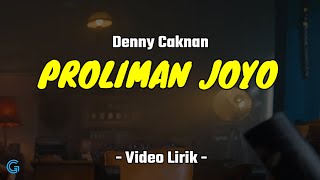 Download lagu PROLIMAN JOYO - Denny Caknan (Lirik) mp3 Download lagu PROLIMAN JOYO - Denny Caknan (Lirik) mp3