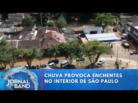 Chuva provoca enchentes no interior de São Paulo | Jornal da Band