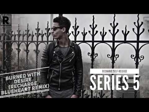 AVB - Burned With Desire (Recharge & Blueheart Remix)
