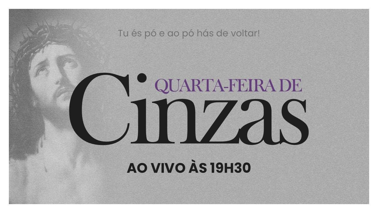Santa Missa | 19:30 | Quarta-feira de Cinzas | Live Ao vivo