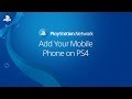 How to add a mobile phone to my PSN account? | PS4