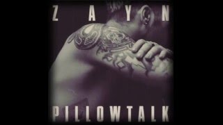 ZAYN - PILLOWTALK (Official Clean Version)