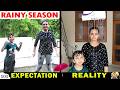 RAINY SEASON Expectation Vs Reality Monsoon Aayu And Pihu Show