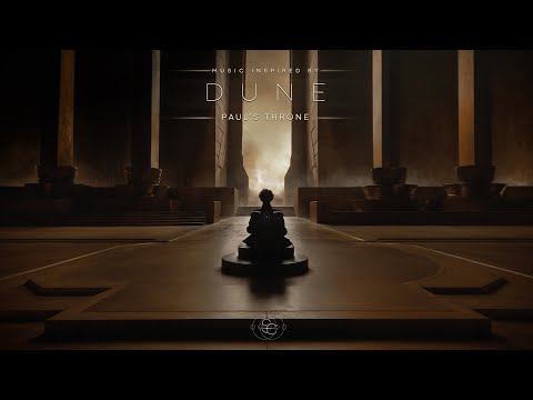Paul's Throne - Majestic Dune Ambient Music to Relax & Focus Like an Emperor