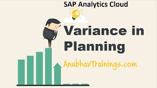 SAP Analytics Cloud Planning Tutorial Variance | Smart Insights for Variances - SAP Analytics Cloud