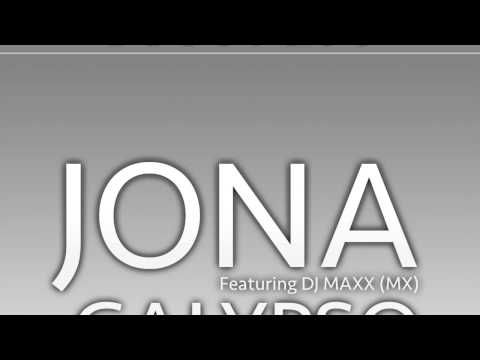 Jona Feat Dj Maxx Mx - Calypso (Version Extented)