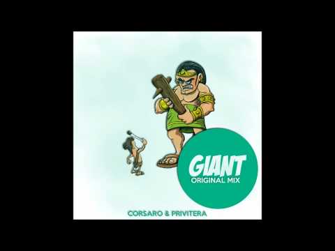 Corsaro & Privitera - Giant (Original Mix )*FREE DOWNLOAD *