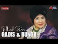 Gadis Dan Bunga - Rahimah Rahim (Lirik Video)