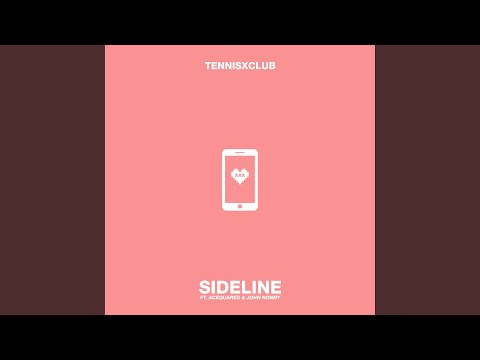 Sideline (feat. John Nonny & Acequared)