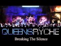 Queensryche "Breaking The Silence" Live 2014 ...