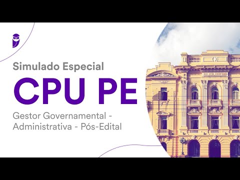Simulado Especial CPU PE - Gestor Governamental - Administrativa - Pós-Edital
