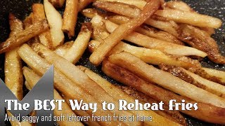 Best Way to Re-Heat Leftover french fries - Mediocre Coffee
