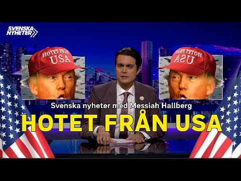 Hotet från USA – Svenska nyheter (S17EP1)