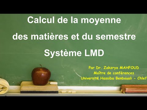 Comprendre le système LMD et Calculer la moyenne du semestre 🎓