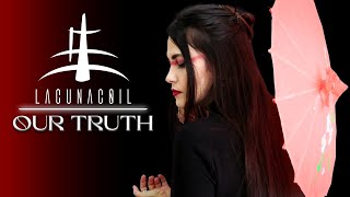 LACUNA COIL -   Our Truth  - vocal cover @anapaes.