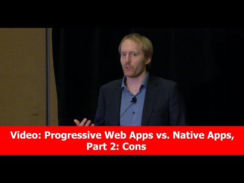 Progressive Web Apps vs. Native Apps, Part 2: Cons
